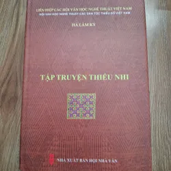 Tập truyện thiếu nhi - Hà Lâm Kỳ - Truyện thiếu nhi