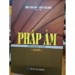 Pháp âm - 2018 - 404 trang - TÂM LINH - TÔN GIÁO - THIỀN - ANTQ2011-12 Blogmeo 281125
