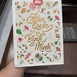 Hàn Quốc – Đi Về Phía Bình Minh | Sách Du Học Hàn Quốc - K3 1013463