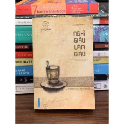 Nghĩ giàu làm giàu – Napoleon Hill