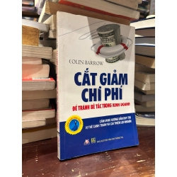 Cắt giảm chi phí để tránh bế tắc trong kinh doanh - Colin Barrow