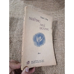 Những ngả đường - Chim Trắng 1980 mới 80% ố (Văn học Việt Nam) HLSC2404