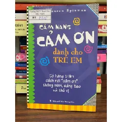 Cẩm nang cảm ơn dành cho trẻ em- Ali Lauren Spizman 605319