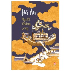 Người Thăng Long (Bìa Cứng) - Hà Ân 165440