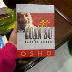 OSHO – CUỘC ĐỜI CỦA LUẬN SƯ- K5 1046850