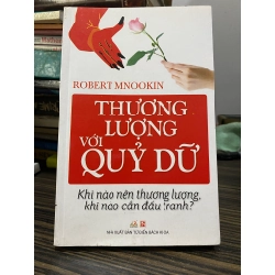 Thương lượng với quỷ dữ - Robert Mnookin ( người dịch Lưu Văn Hy )