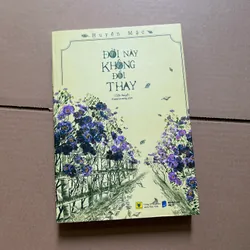 Đời này không đổi thay- Huyền Mặc