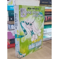 Bong Bóng Mùa Hè - Minh Hiểu Khê 700673