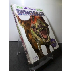 The Ultimate Guide Dinosaur MK BÌA CỨNG mới 85% bẩn nhẹ Mileys Kelly HPB2707 NGOẠI VĂN