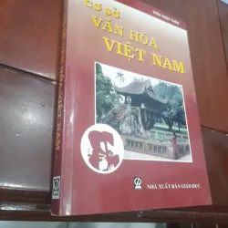 Trần Ngọc Thêm - CƠ SỞ VĂN HÓA VIỆT NAM 357759