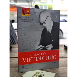 Bác Hồ viết di chúc - Di Sản Hồ Chí Minh