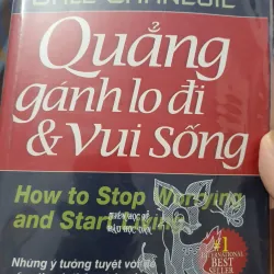 Quẳng gánh lo đi và vui sống 