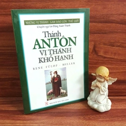 Thánh Antôn - Vị Thánh Khổ Hạnh