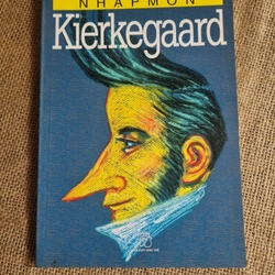 Nhập môn Kierkegaard. NXB Trẻ