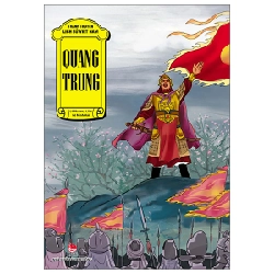 Tranh Truyện Lịch Sử Việt Nam - Quang Trung - Lê Phương Liên, Lê Minh Hải (Mới 100%) Truyện thiếu nhi, NXB Kim Đồng - SÁCH ĐẠI HỌC 482618