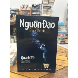 Nguồn Đạo Trong Thơ Văn - Quách Tấn - Quách Tấn