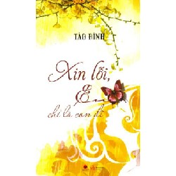 [SÁCH CŨ HCM] Xin Lỗi Em Chỉ Là Con Đĩ! (Tái Bản 2014) - Tào Đình 26659