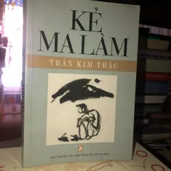 Kẻ ma làm - Trần Kim Trắc 
