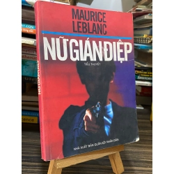 Nữ Gián Điệp - Maurice Leblanc
