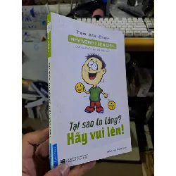 [Sách Cũ SCGR] Tại sao lo lắng? hãy vui lên! mới 80% ố, mất trang thông tin xuất bản KỸ NĂNG HCM1709