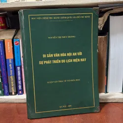 II Di Sản Văn Hoá Hội An Với Sự Phát Triển Du Lịch Hiện Nay - Nguyễn Thị Thuỳ Hương - 2009