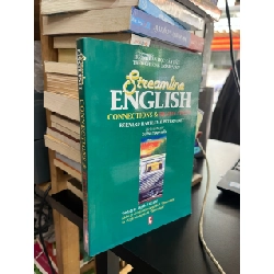 Streamline English: Connections & Destinations - Bernard Hartley & Peter Viney 185608