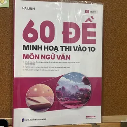 60 ĐỀ MINH HOẠ THI VÀO 10- MÔN NGỮ VĂN