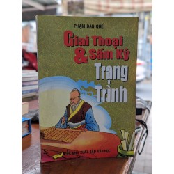 GIAI THOẠI VÀ SẤM KÝ TRẠNG TRÌNH - PHẠM ĐAN QUẾ 129427