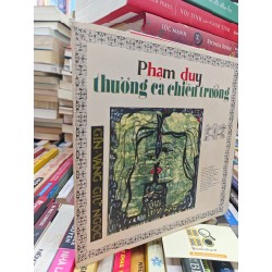 THƯƠNG CA CHIẾN TRƯỜNG - PHẠM DUY