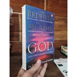 GOD AND THE EVOLVING UNIVERSE : The Next Step in Personal Evolution - Jame Redfield, Michael Murphy 146567