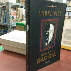 BỌN LÀM BẠC GIẢ - André Gide 278086