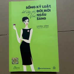 Sống kỷ luật, biết kiềm chế, đời mới vừa ngầu vừa sang
