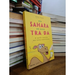 Đến Sahara mở quán trà đá - Minh Phan