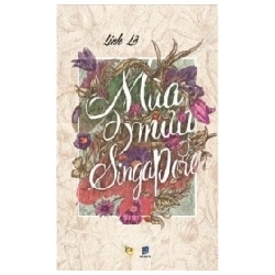 Mùa Mưa Ở Singapore - Linh Lê
