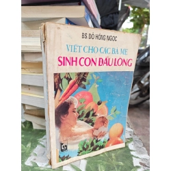 Viết cho các bà mẹ sinh con đầu lòng 130685