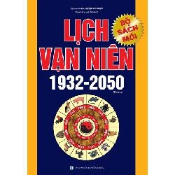 LỊCH VẠN NIÊN 1932 - 2050 276017