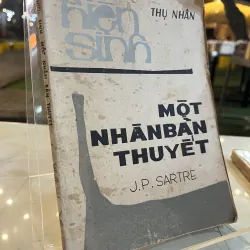 MỘT NHÂN BẢN THUYẾT - THỤ NHÂN