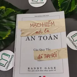 Mạo Hiểm Mới Là An Toàn - Randy Gage 604650