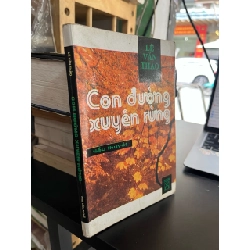 Con đường xuyên rừng - Lê Văn Thảo