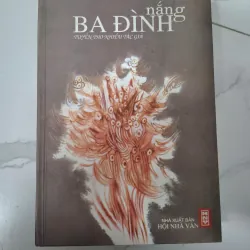 Nắng Ba Đình (Tuyển thơ) - Nhiều tác giả - Thơ 796076