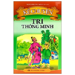 Kể Chuyện Trí Thông Minh - Nguyễn Phương Bảo An