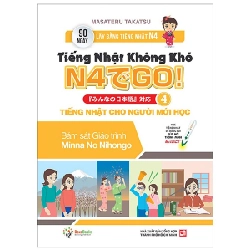 Tiếng Nhật Không Khó - Tiếng Nhật Cho Người Mới Học 4 - Masateru Takatsu 293171