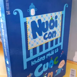 nuôi con không phải là cuộc chiến