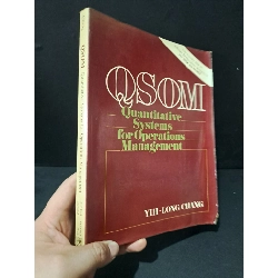 QSOM Quantitative Systems for Operations Management mới 70% bẩn bìa, ố, tróc gáy, tróc bìa Chang HCM2104 NGOẠI VĂN