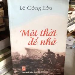 Một thời để nhớ - Lê Công Hoà