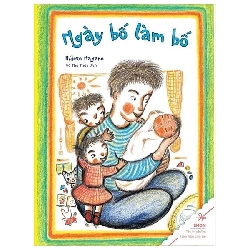 (TẶNG BOOKMARK) Ngày bố làm bố - Hideko Nagano - 2021 - Tủ ong mật, Thiếu nhi