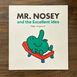 ✨𝑴𝒓. 𝑵𝒐𝒔𝒆𝒚 𝒂𝒏𝒅 𝒕𝒉𝒆 𝑬𝒙𝒄𝒆𝒍𝒍𝒆𝒏𝒕 𝑰𝒅𝒆𝒂✨