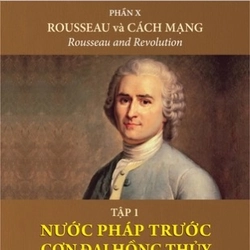 Lịch sử văn minh thế giới - Nước Pháp trước cơn đại hồng thuỷ 199840