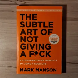 Mark Manson - The Subtle Art of Not Giving a F*ck 933930