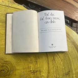 THỂ DỤC THỂ THAO TRONG GIA ĐÌNH bìa cứng in tại Liên Xô (cũ) 798907